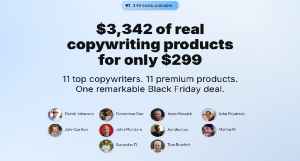 A promotional banner offers $3,342 worth of copywriting products for $299, featuring 11 top copywriters. Photos and names of the copywriters are shown, with a note about 349 seats available for the Black Friday deal.